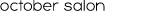 october salon